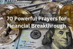 100 Prayer Points for Financial Breakthrough - One Day With God