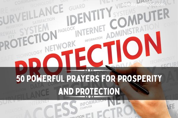 50 Powerful Prayers for Prosperity and Protection - One Day With God
